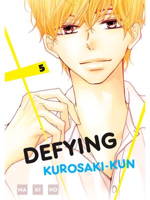 cover image of Defying Kurosaki-kun, Volume 5